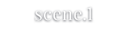 scene.1